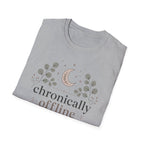 Chronically Offline T-Shirt