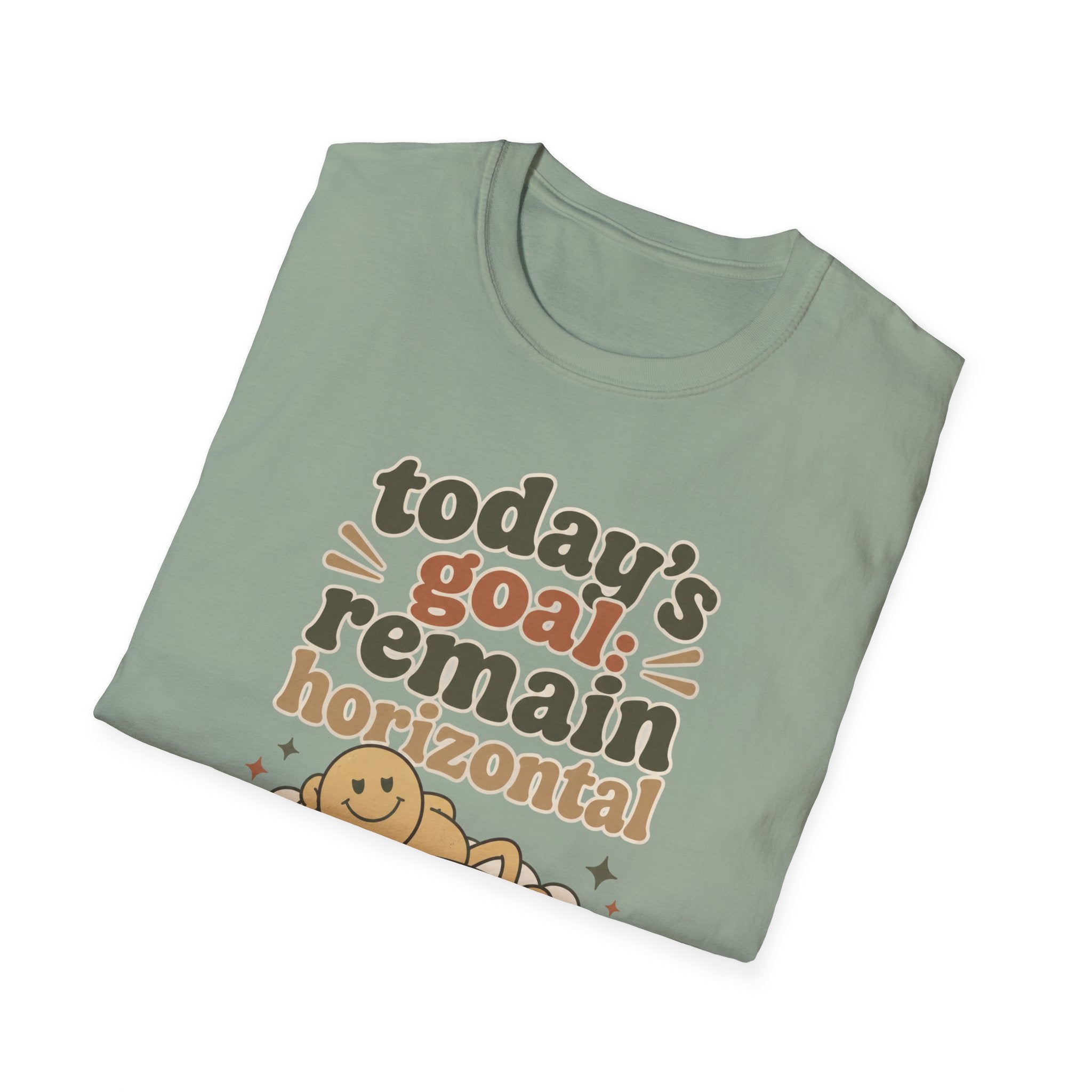 Today's Goal Remain Horizontal III T-Shirt