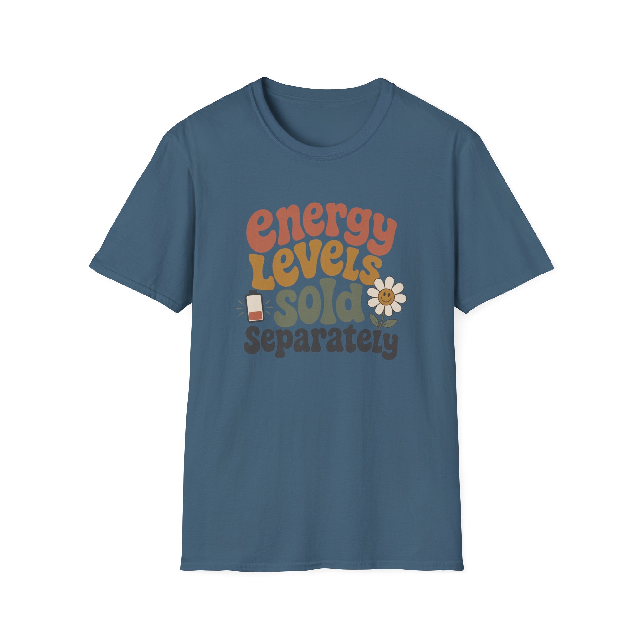 Energy Levels Sold Separately II T-Shirt