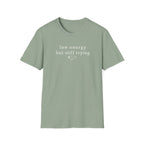 Low Energy But Still Trying T-Shirt