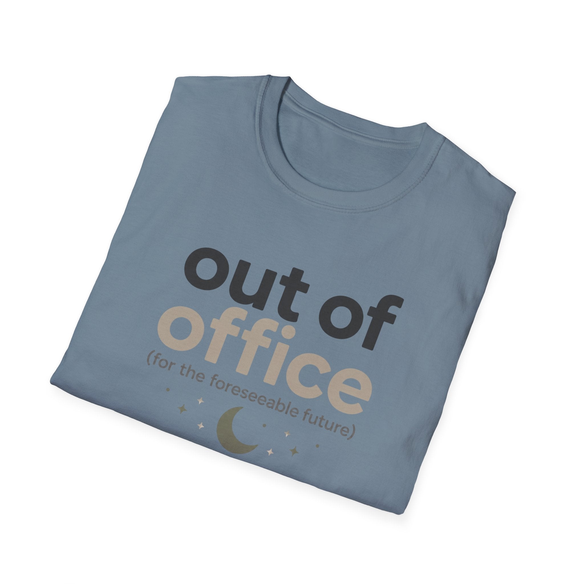 Out of Office T-Shirt