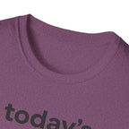 Today's Goal Remain Horizontal T-Shirt