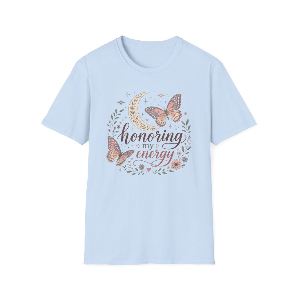 Honoring My Energy T-Shirt