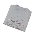 My Body Has Other Plans II T-Shirt