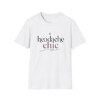 Headache Chic T-Shirt