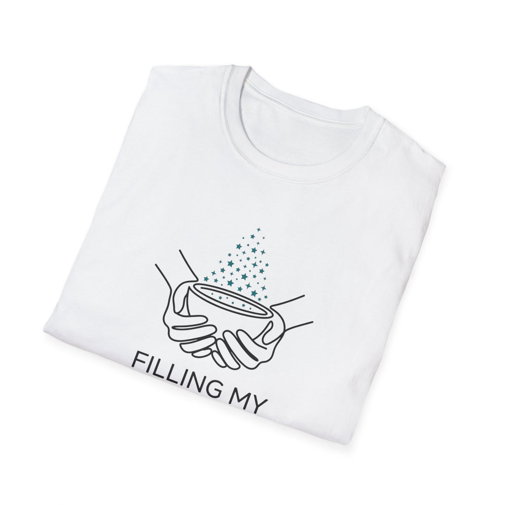 Filling My Own Cup T-Shirt