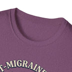 Post Migraine Glow T-Shirt
