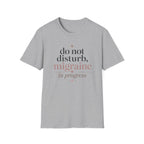 Do Not Disturb, Migraine in Progress T-Shirt