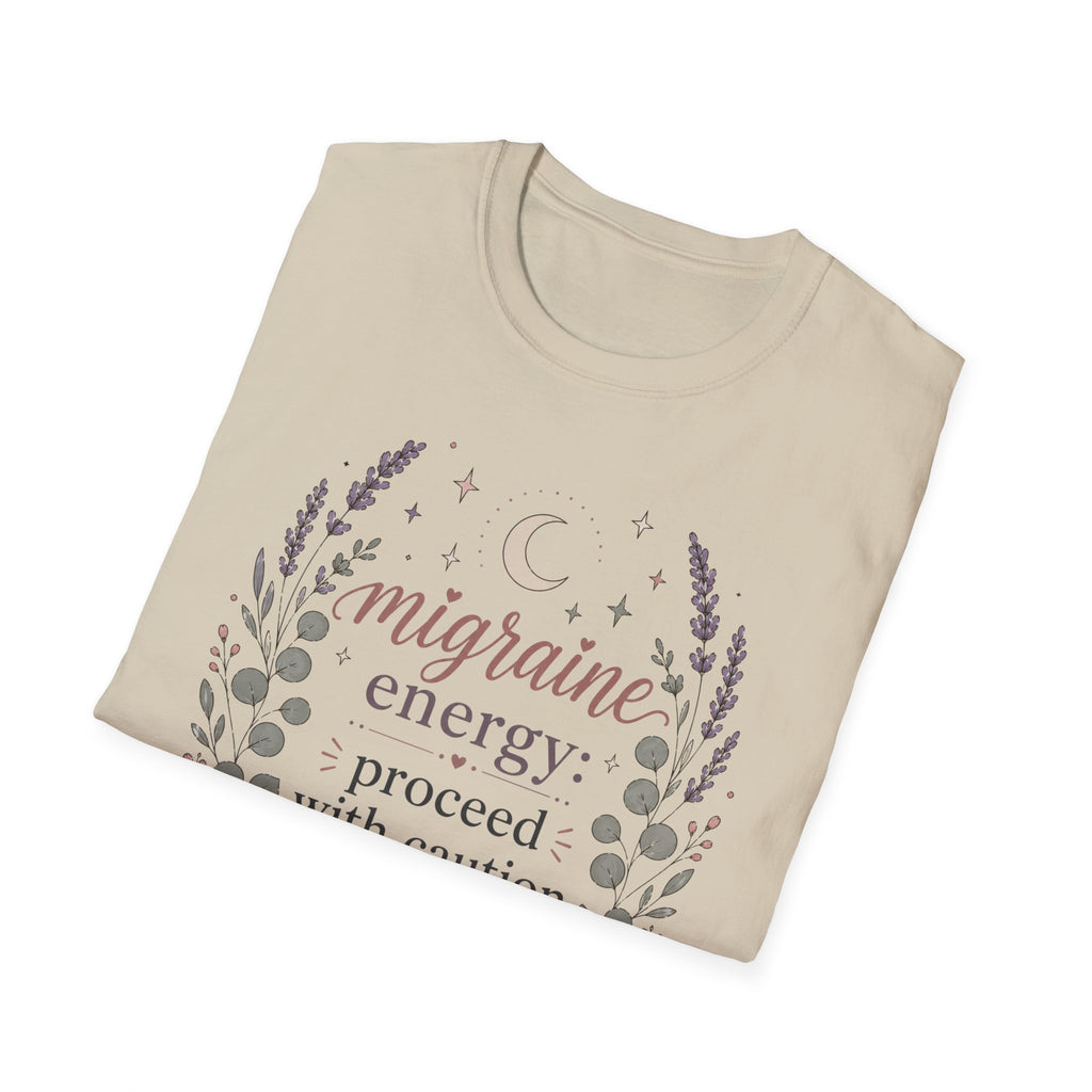 Migraine Energy Proceed With Caution T-Shirt