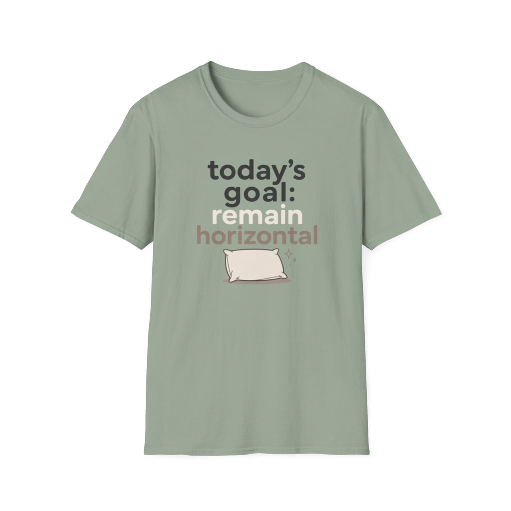Today's Goal Remain Horizontal T-Shirt