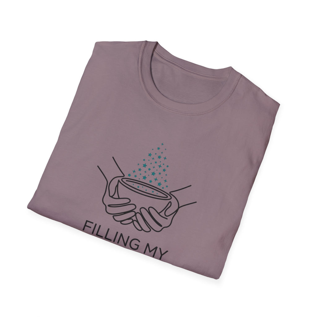 Filling My Own Cup T-Shirt