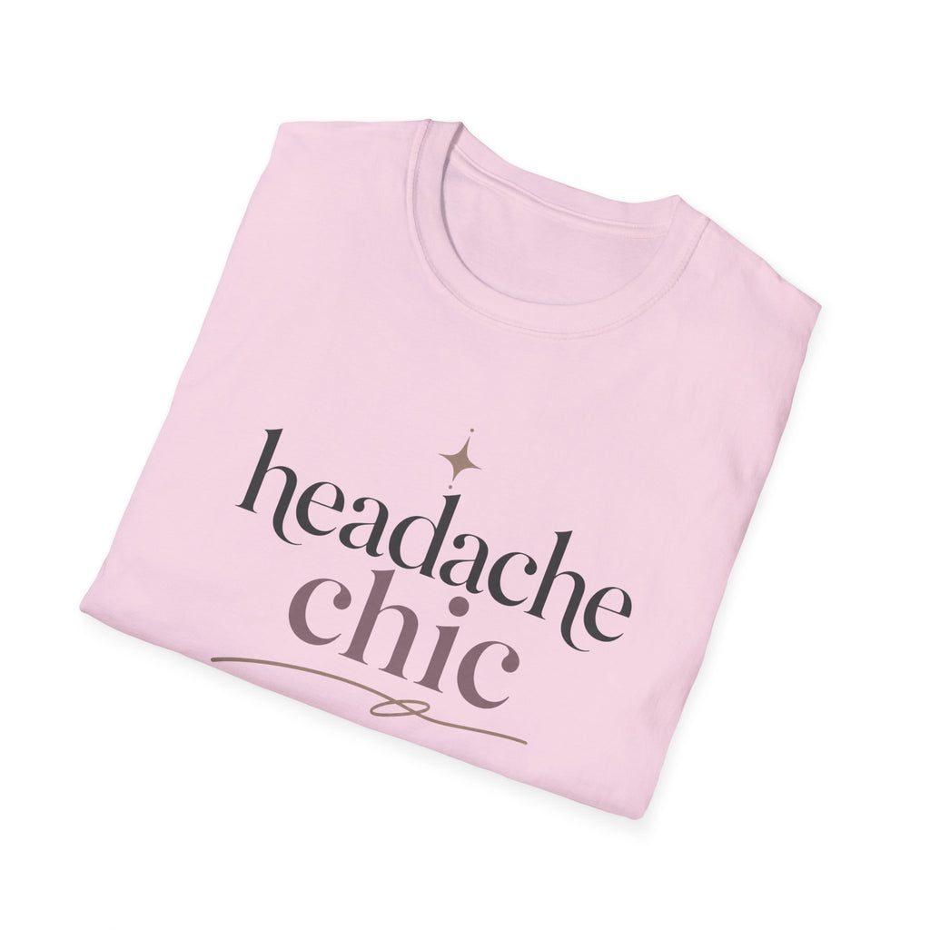 Headache Chic T-Shirt