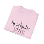 Headache Chic T-Shirt