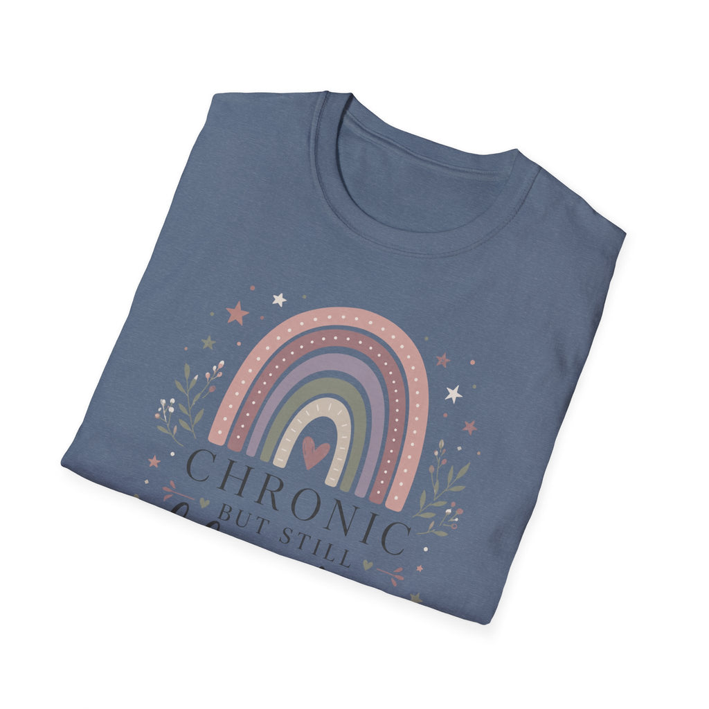Chronic but Still Blooming T-Shirt