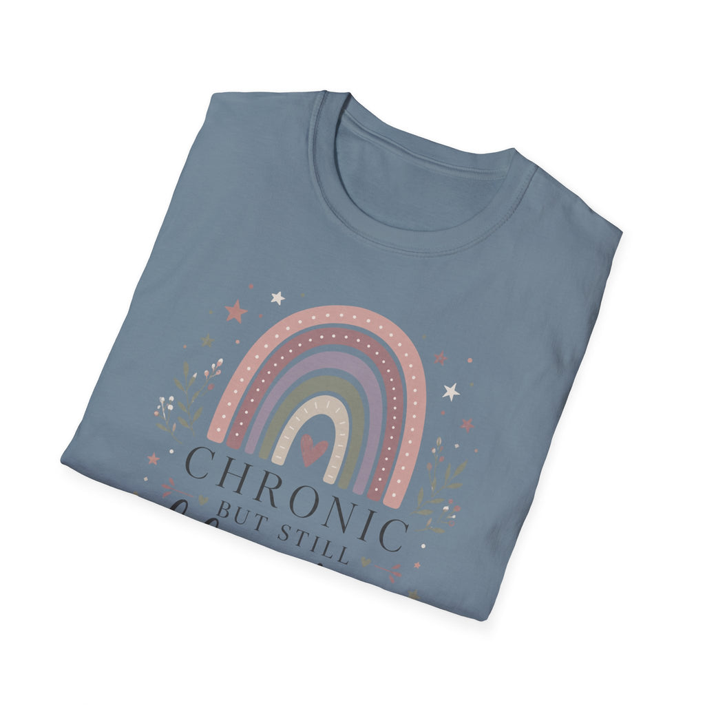 Chronic but Still Blooming T-Shirt