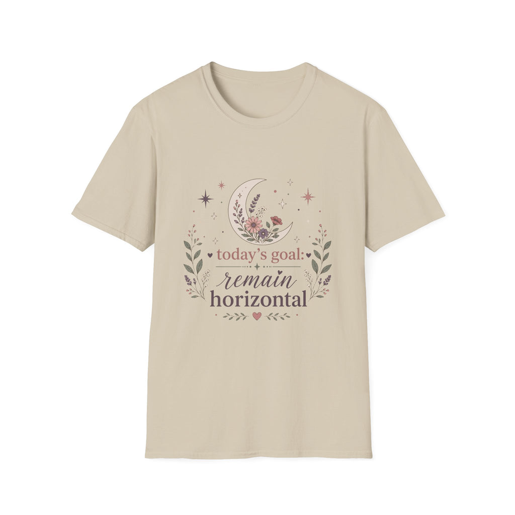 Today's Goal Remain Horizontal II T-Shirt