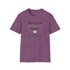 Doing My Mediocre Best T-Shirt
