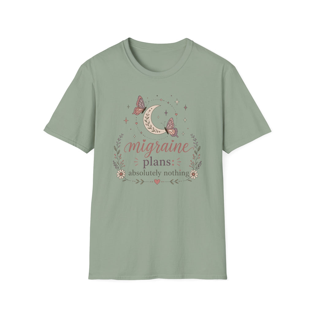 Migraine Plans: Absolutely Nothing II T‑Shirt