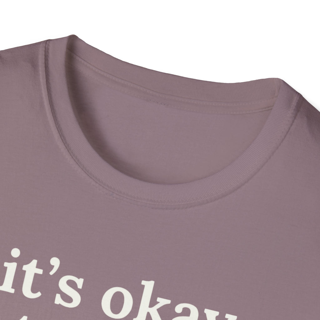 It's Okay to Rest Today T-Shirt