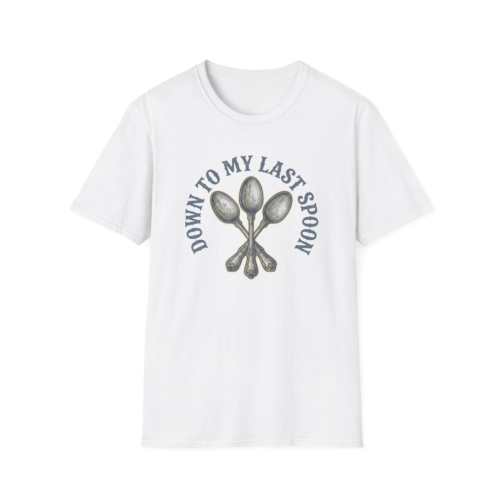 Down to My Last Spoon T-Shirt