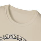 Post Migraine Glow T-Shirt