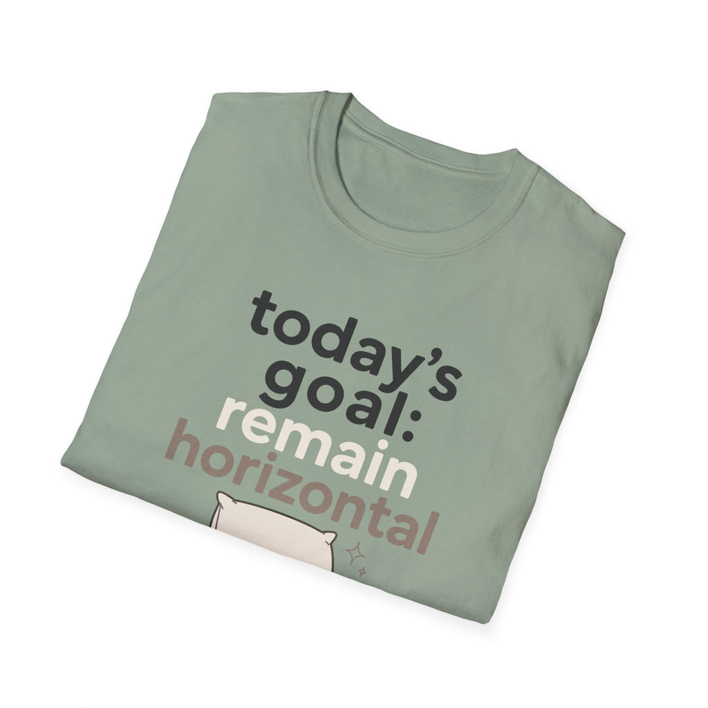 Today's Goal Remain Horizontal T-Shirt