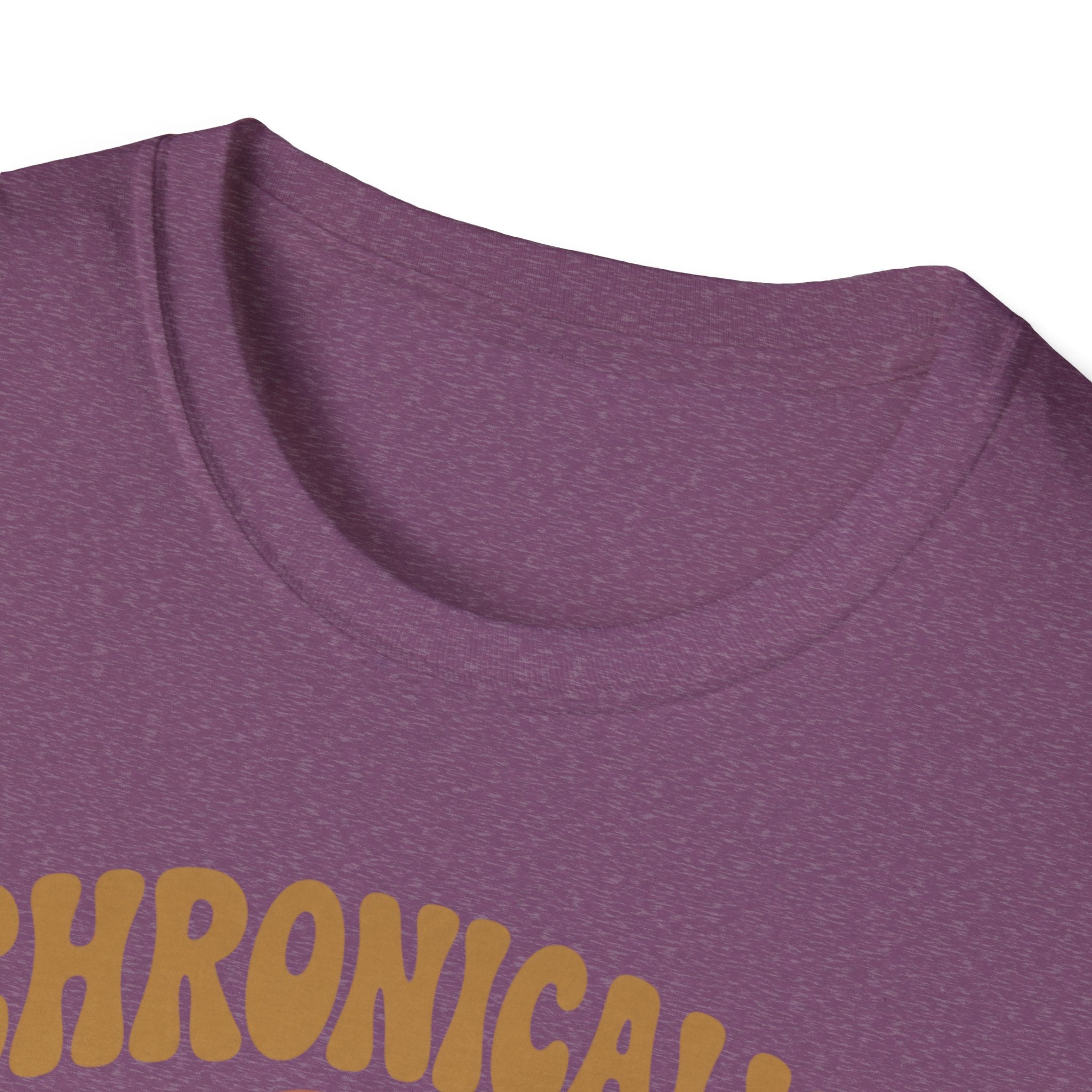 Chronically Low on Everything T-Shirt