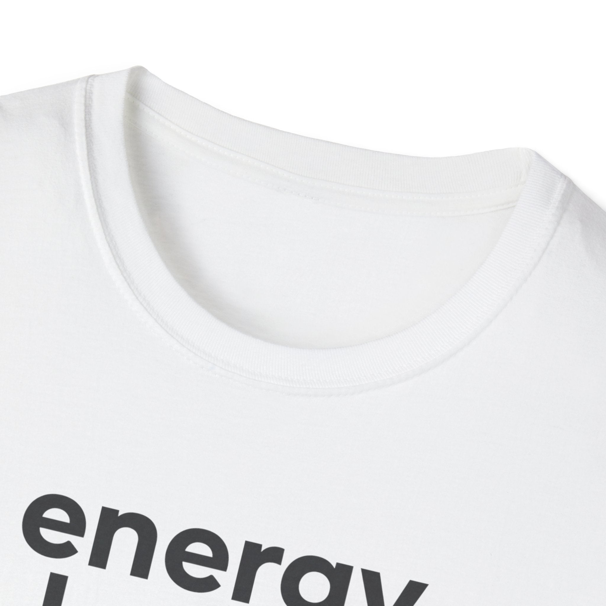 Energy Levels Sold Separately T-Shirt