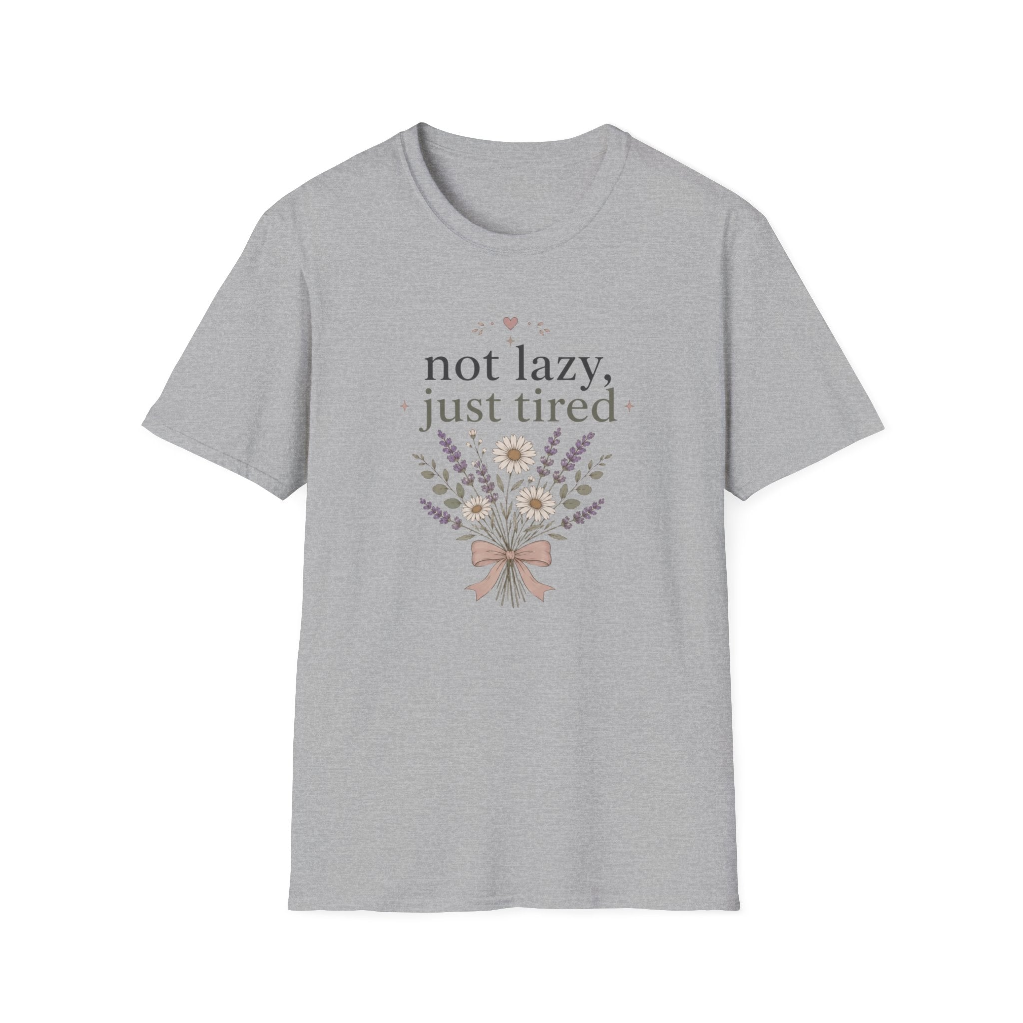 Not Lazy, Just Tired II T-Shirt