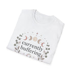Currently Buffering II T-Shirt