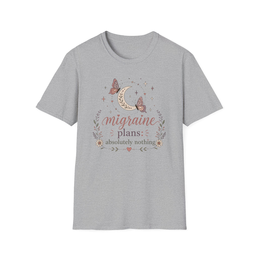 Migraine Plans: Absolutely Nothing II T‑Shirt