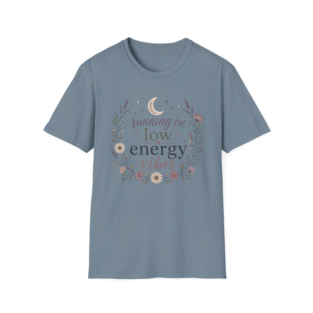 Running On Low Energy Vibes T-Shirt
