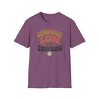 Chronically Low on Everything T-Shirt
