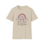 Flare Days Need Flower Day T-Shirt