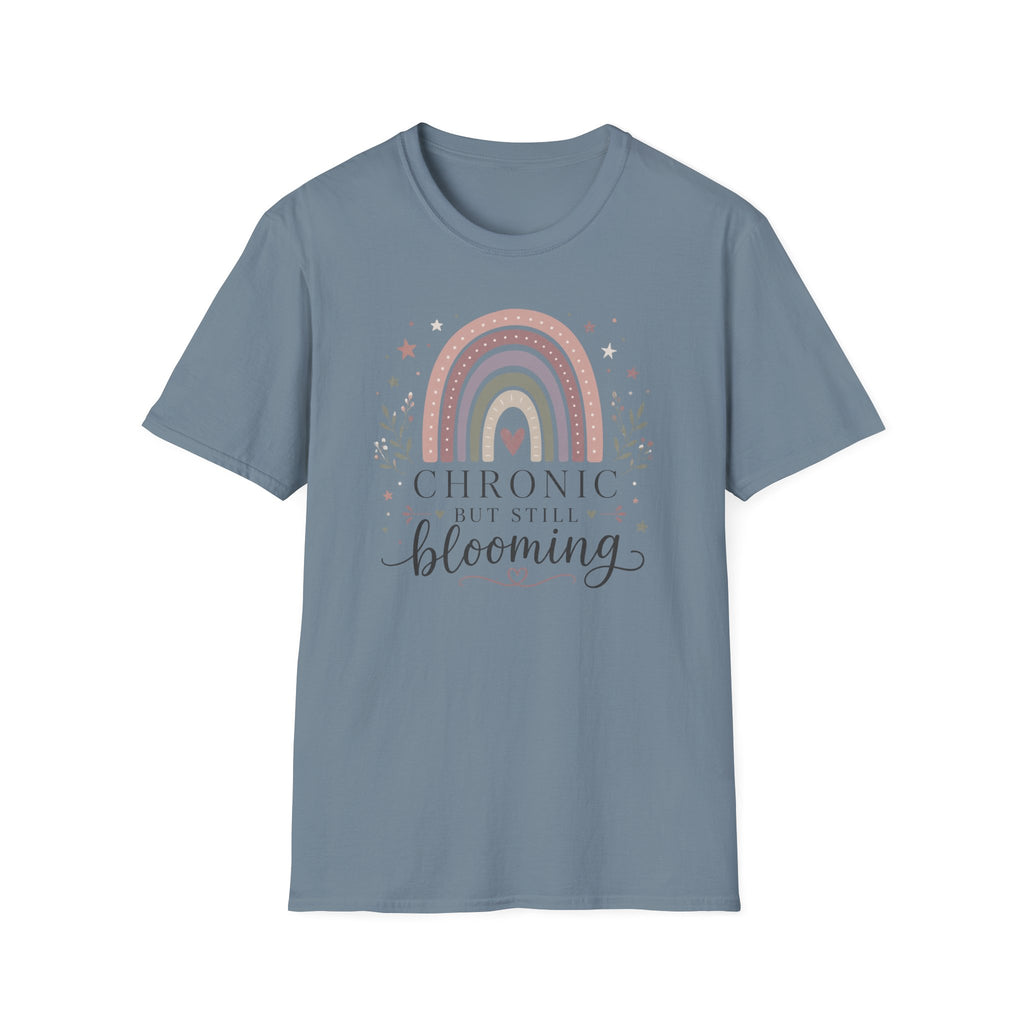Chronic but Still Blooming T-Shirt