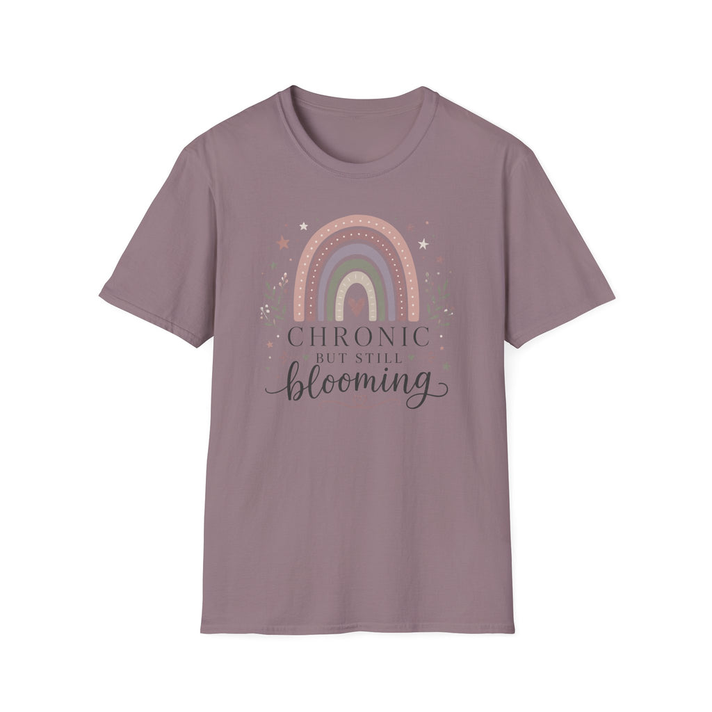 Chronic but Still Blooming T-Shirt