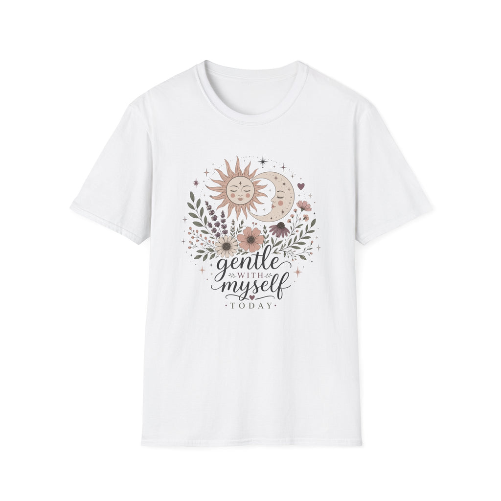 Gentle With Myself Today II T-Shirt