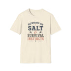 Salt & Survival Instincts T-Shirt