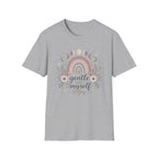 Gentle With Myself Today T-Shirt