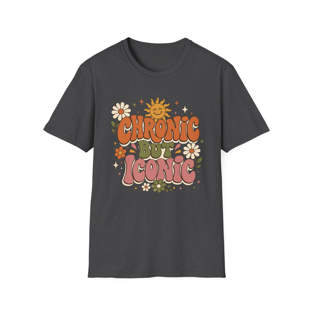 Chronic But Iconic T-Shirt