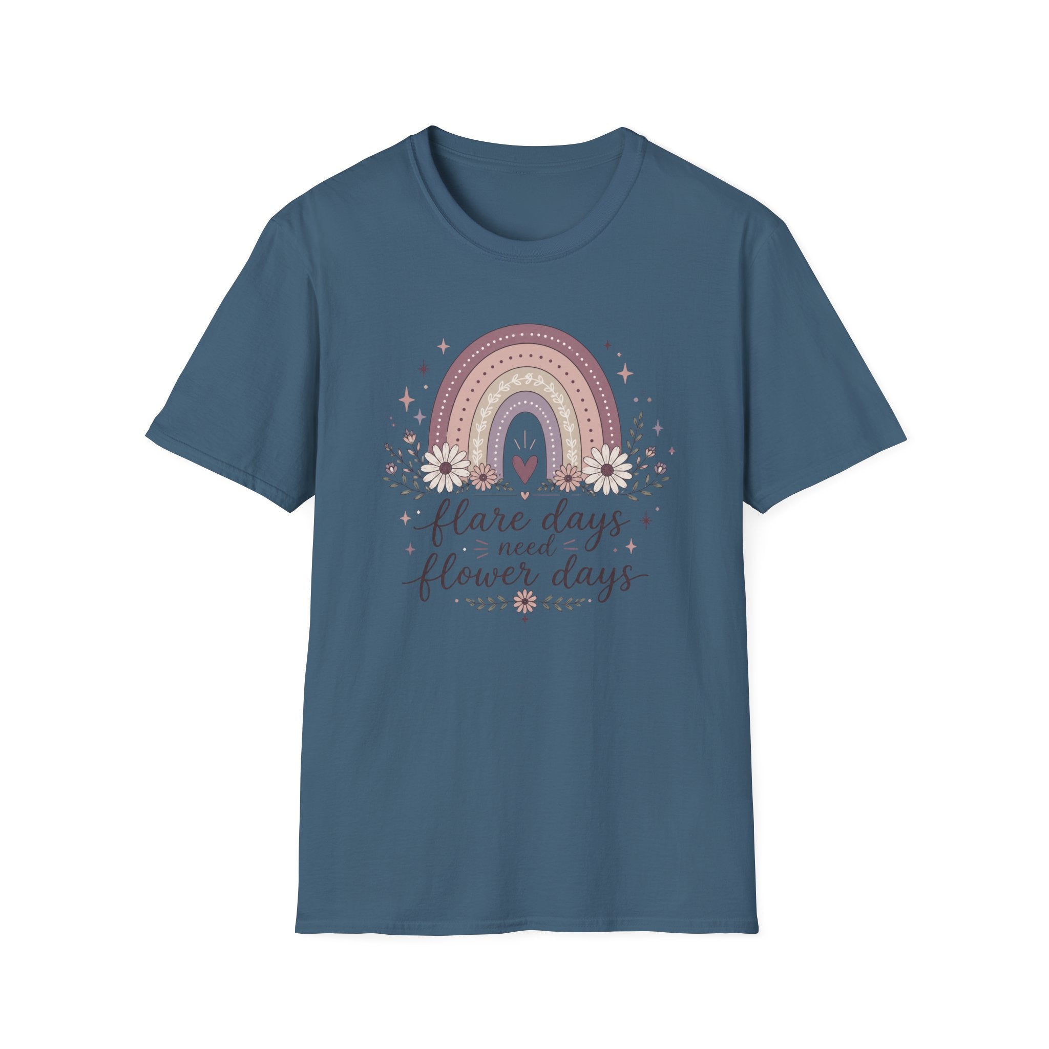 Flare Days Need Flower Day T-Shirt