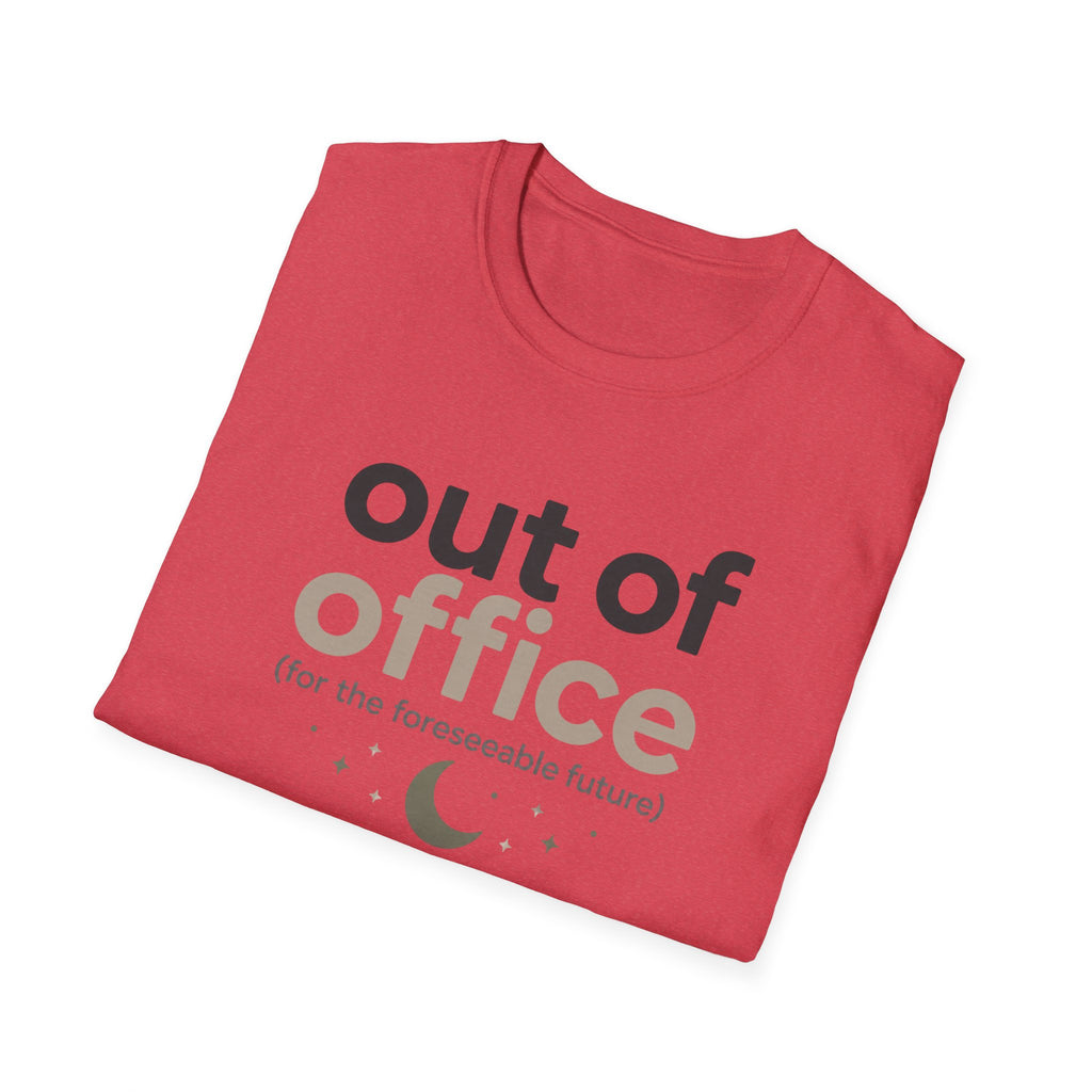 Out of Office T-Shirt