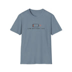 Low Battery Life T-Shirt