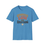 Chronically Low on Everything T-Shirt