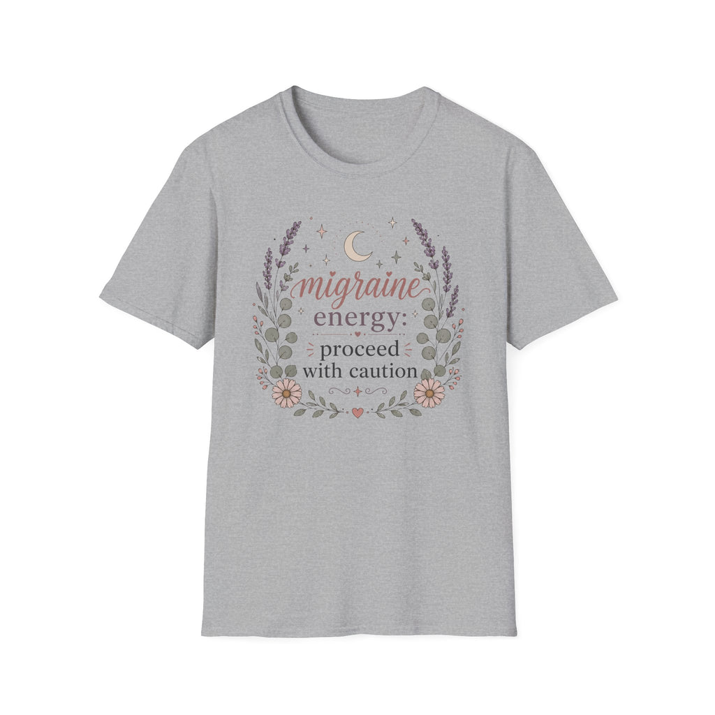 Migraine Energy Proceed With Caution T-Shirt