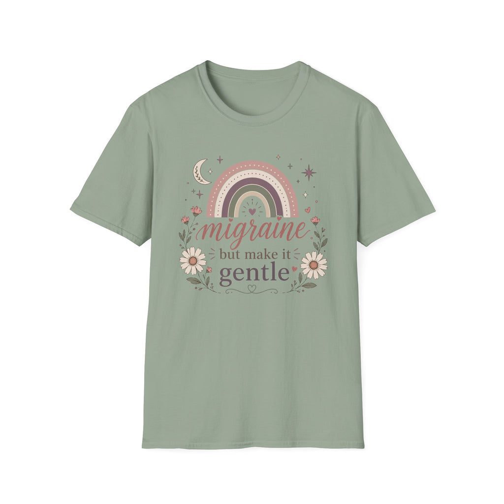 Migraine But Make It Gentle T-Shirt