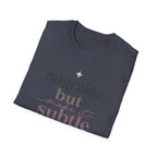 Migraine But Make It Subtle T-Shirt