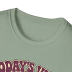 Today's Vibe Horizontal T-Shirt