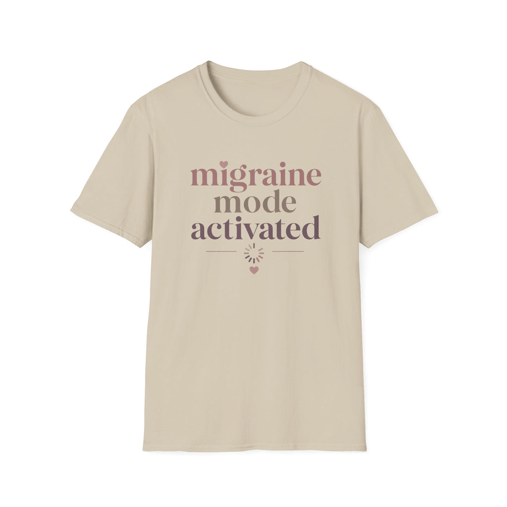 Migraine Mode Activated T-Shirt