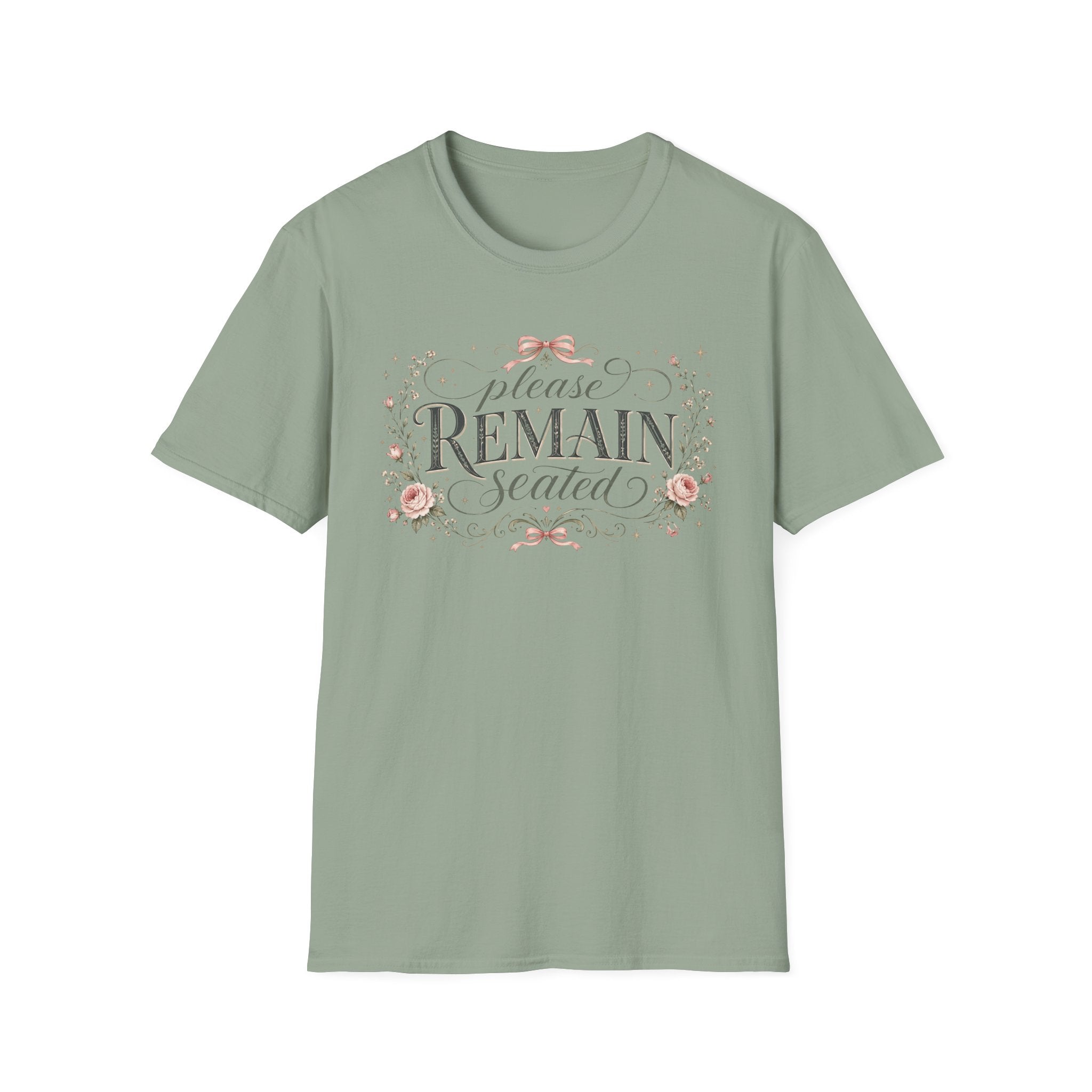 Please Remain Seated T‑Shirt